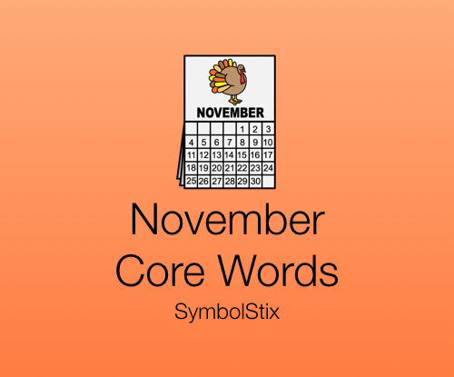 November Core Words with Symbolstix