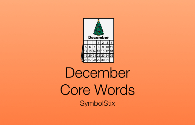 December Core Words with Symbolstix