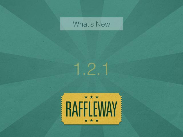 What’s New in Raffleway 1.2.1