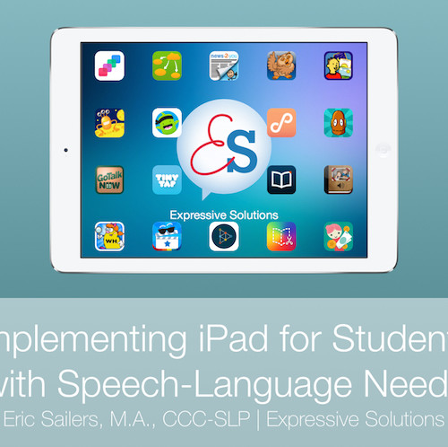 iPad for Speech-Language Needs - Slideshow